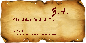 Zischka András névjegykártya